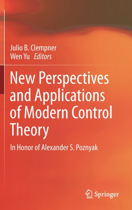 New Perspectives and Applications of Modern Control Theory