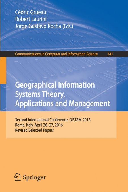 Geographical Information Systems Theory, Applications and Management