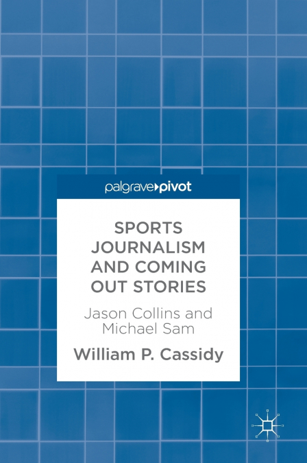 Sports Journalism and Coming Out Stories