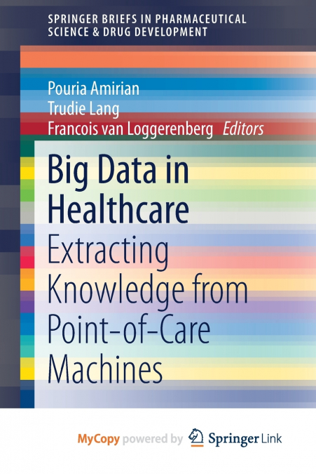Big Data in Healthcare