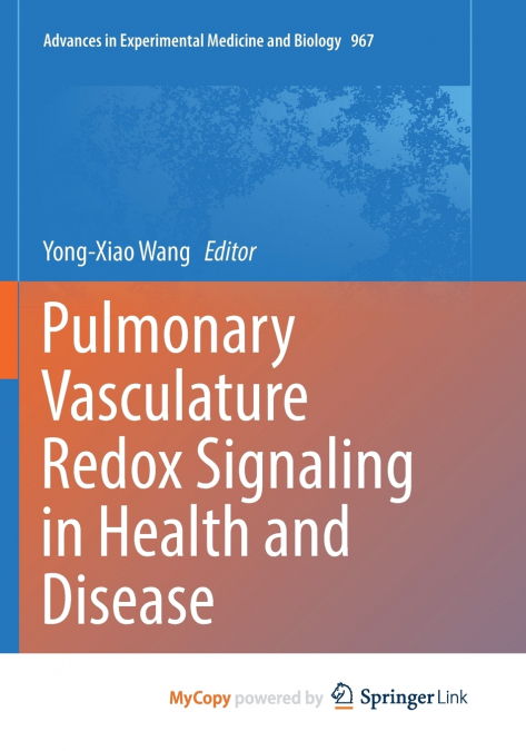 Pulmonary Vasculature Redox Signaling in Health and Disease