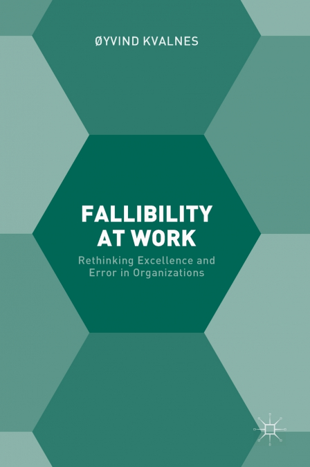 Fallibility at Work