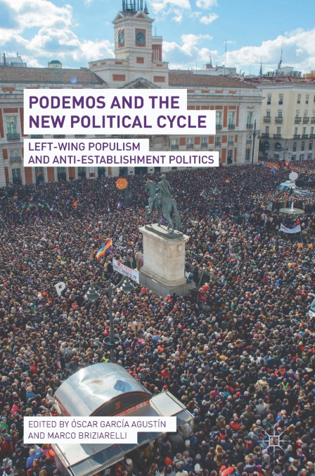 Podemos and the New Political Cycle