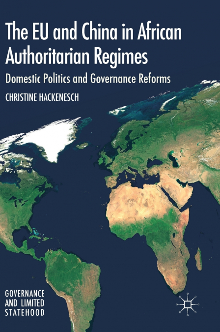 The EU and China in African Authoritarian Regimes