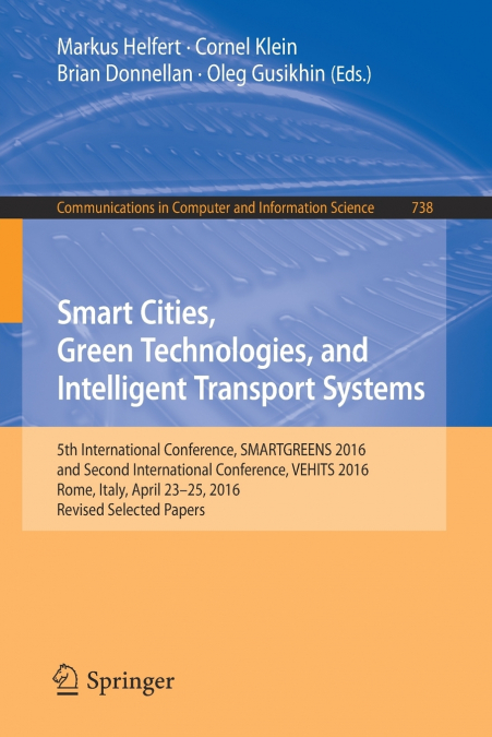 Smart Cities, Green Technologies, and Intelligent Transport Systems