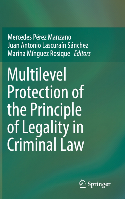 Multilevel Protection of the Principle of Legality in Criminal Law