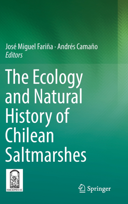 The Ecology and Natural History of Chilean Saltmarshes