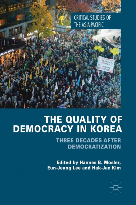 The Quality of Democracy in Korea