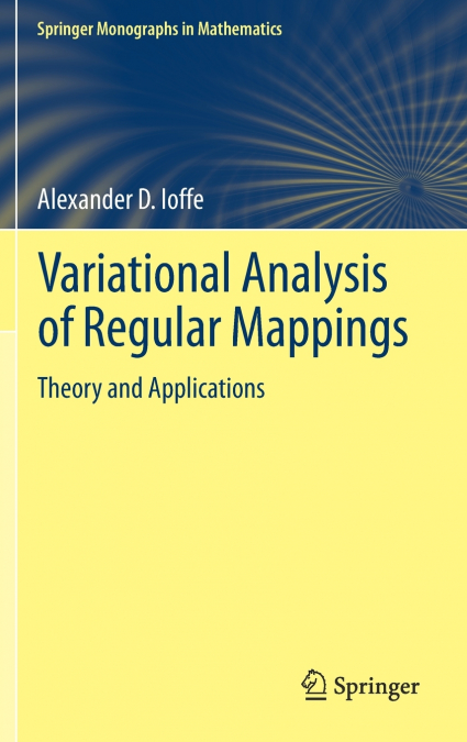 Variational Analysis of Regular Mappings