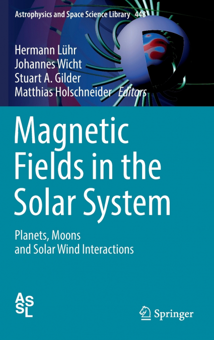 Magnetic Fields in the Solar System