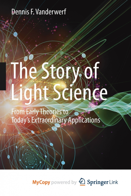 The Story of Light Science