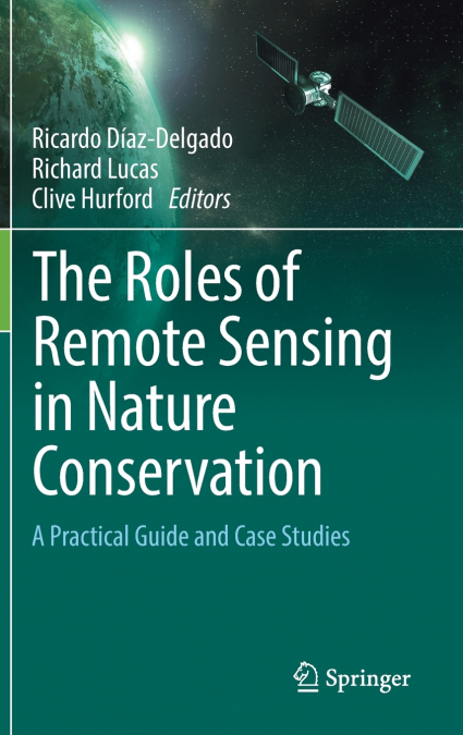 The Roles of Remote Sensing in Nature Conservation