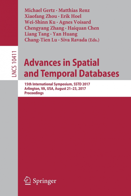 Advances in Spatial and Temporal Databases