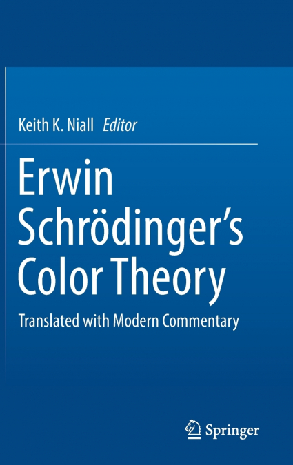 Erwin Schrödinger’s Color Theory