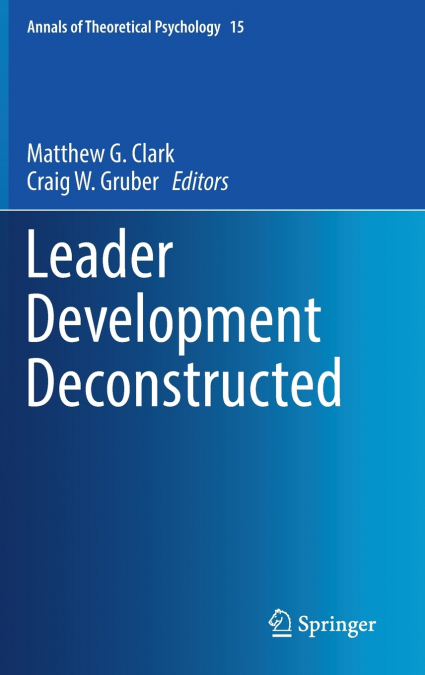 Leader Development Deconstructed