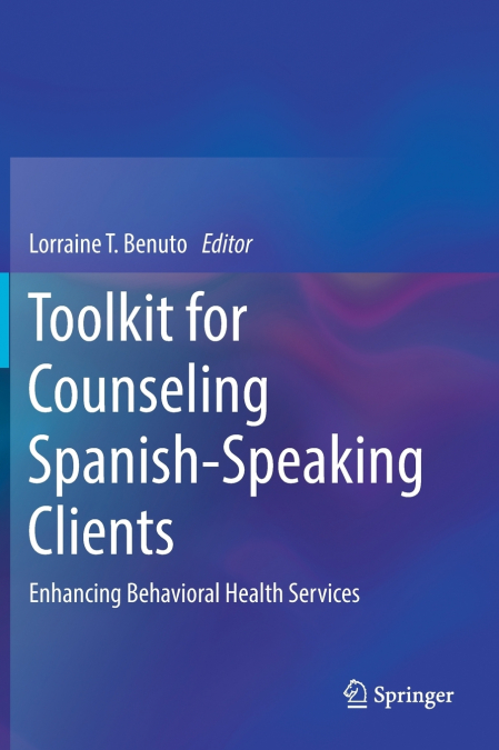 Toolkit for Counseling Spanish-Speaking Clients