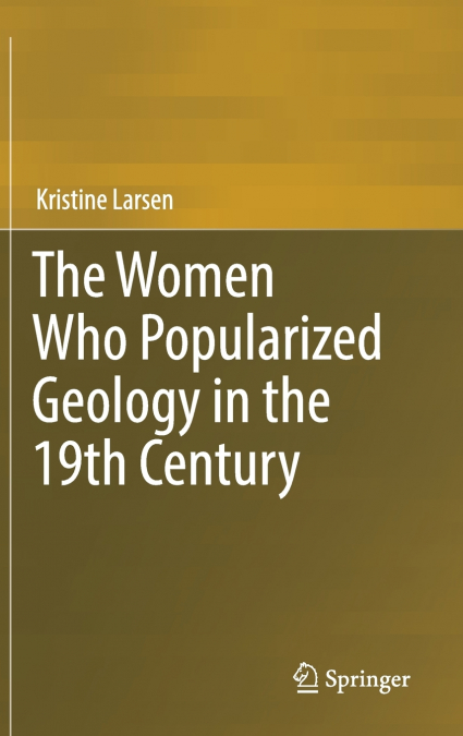 The Women Who Popularized Geology in the 19th Century