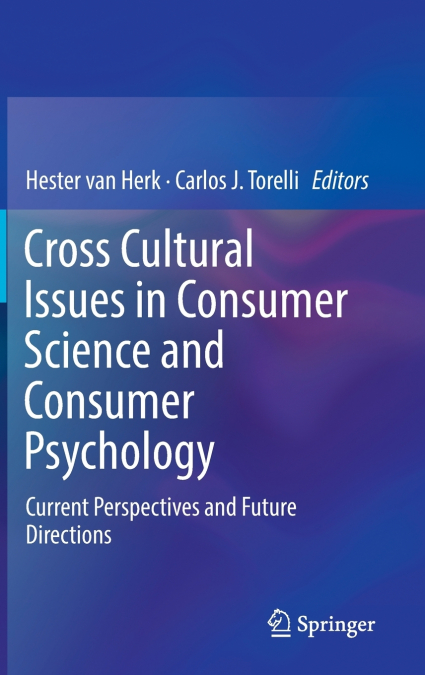 Cross Cultural Issues in Consumer Science and Consumer Psychology