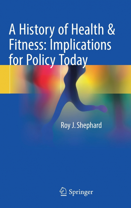 A History of Health & Fitness