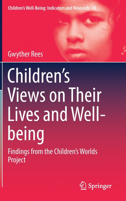 Children’s Views on Their Lives and Well-being