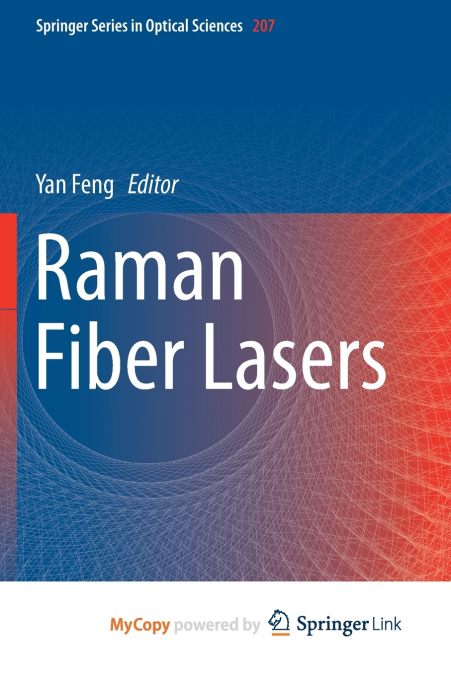 Raman Fiber Lasers