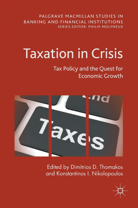 Taxation in Crisis