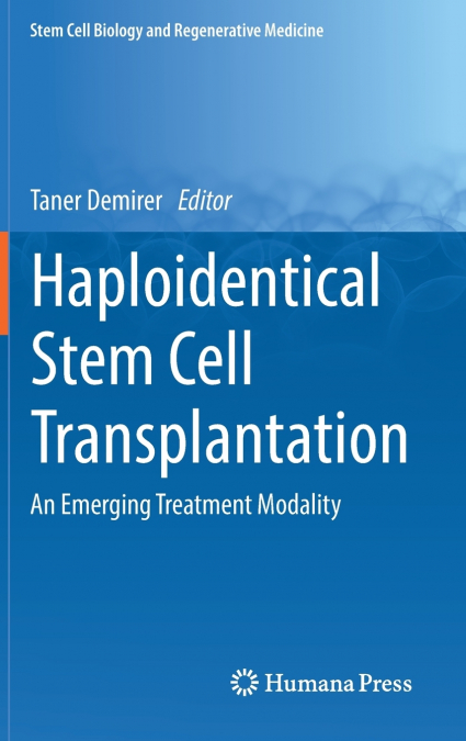 Haploidentical Stem Cell Transplantation