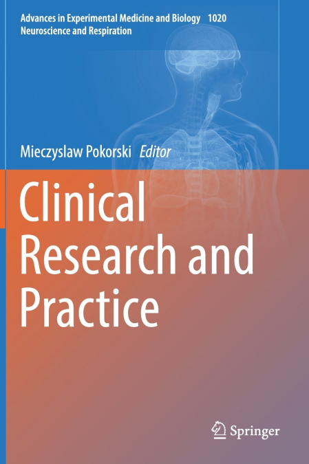 Clinical Research and Practice