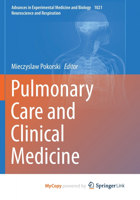 Pulmonary Care and Clinical Medicine
