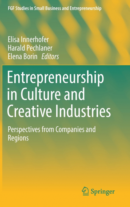 Entrepreneurship in Culture and Creative Industries