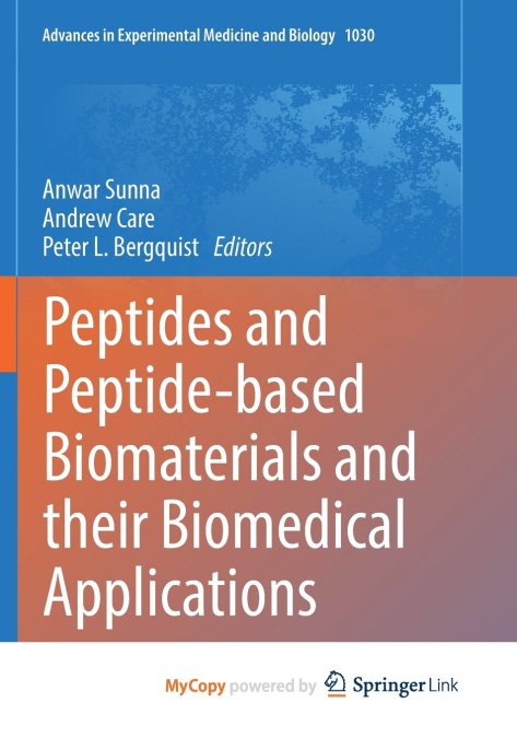 Peptides and Peptide-based Biomaterials and their Biomedical Applications