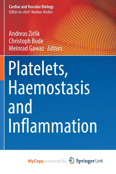 Platelets, Haemostasis and Inflammation