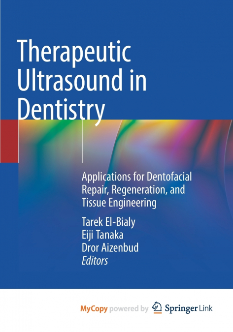 Therapeutic Ultrasound in Dentistry