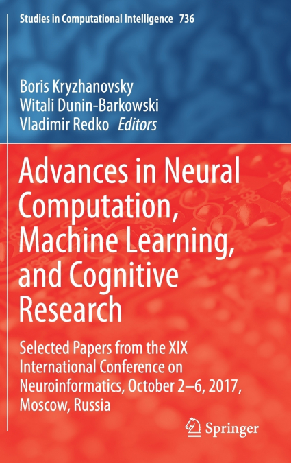Advances in Neural Computation, Machine Learning, and Cognitive Research