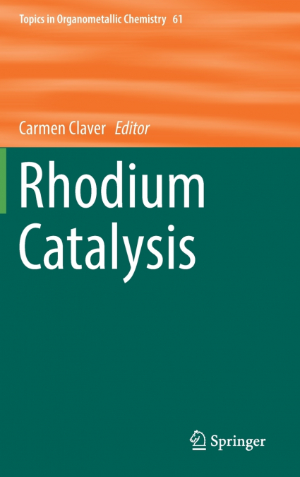 Rhodium Catalysis