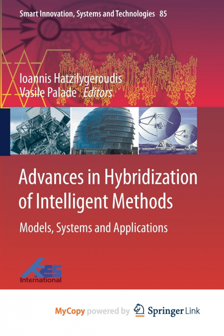 Advances in Hybridization of Intelligent Methods