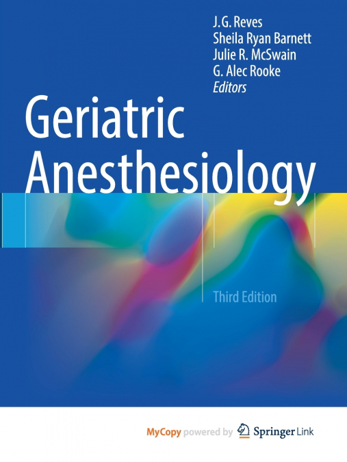 Geriatric Anesthesiology