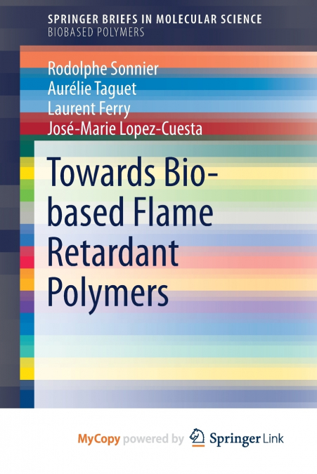 Towards Bio-based Flame Retardant Polymers