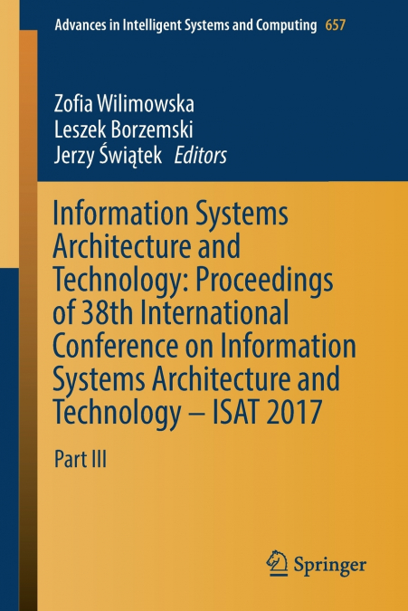 Information Systems Architecture and Technology