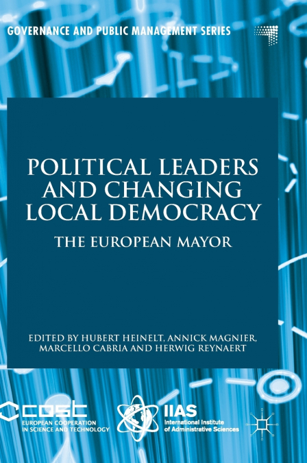 Political Leaders and Changing Local Democracy