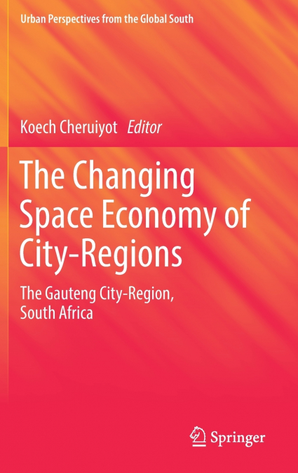 The Changing Space Economy of City-Regions