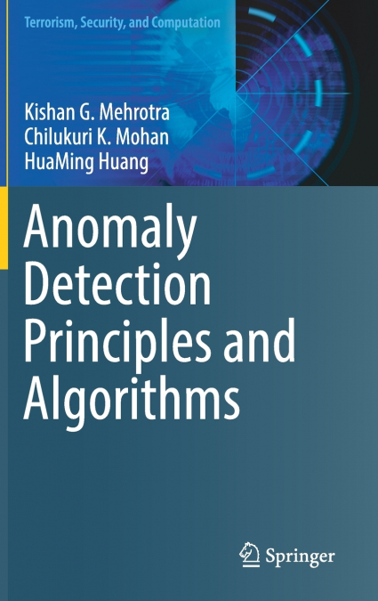 Anomaly Detection Principles and Algorithms