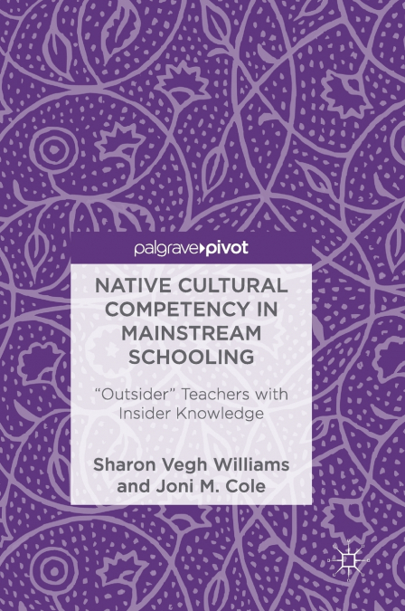 Native Cultural Competency in Mainstream Schooling