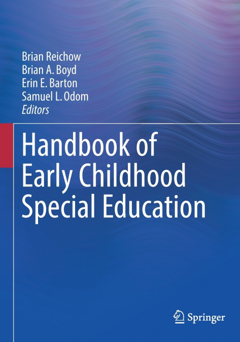Handbook of Early Childhood Special Education
