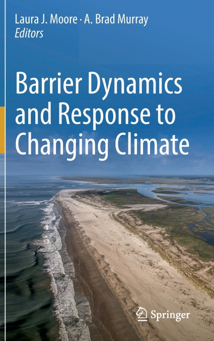 Barrier Dynamics and Response to Changing Climate