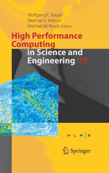 High Performance Computing in Science and Engineering ’ 17
