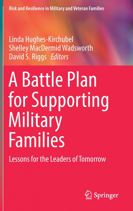 A Battle Plan for Supporting Military Families