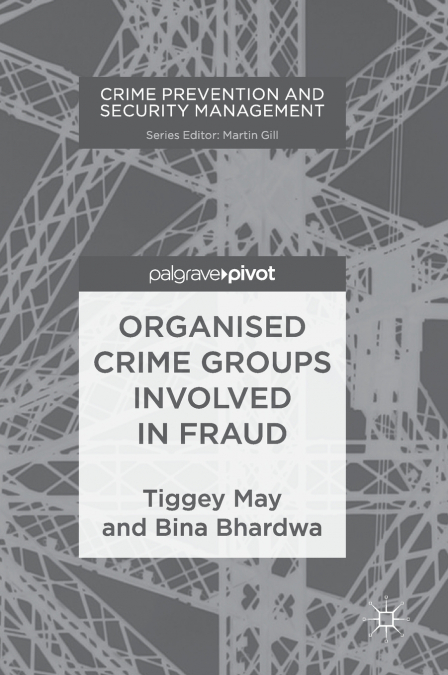 Organised Crime Groups involved in Fraud