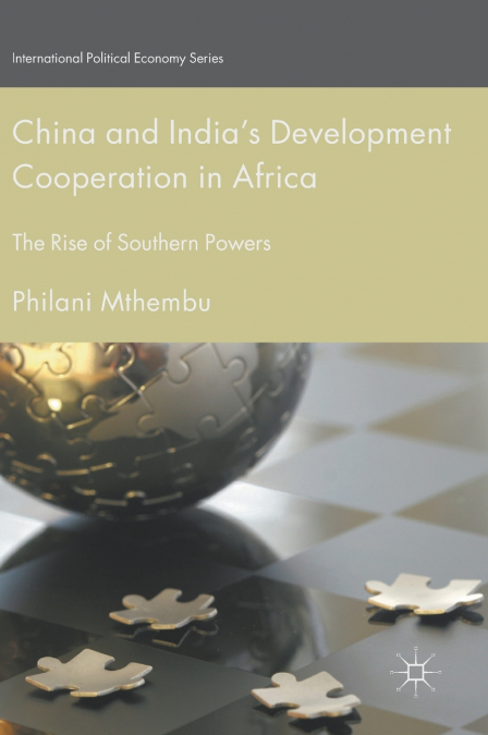 China and India’s Development Cooperation in Africa