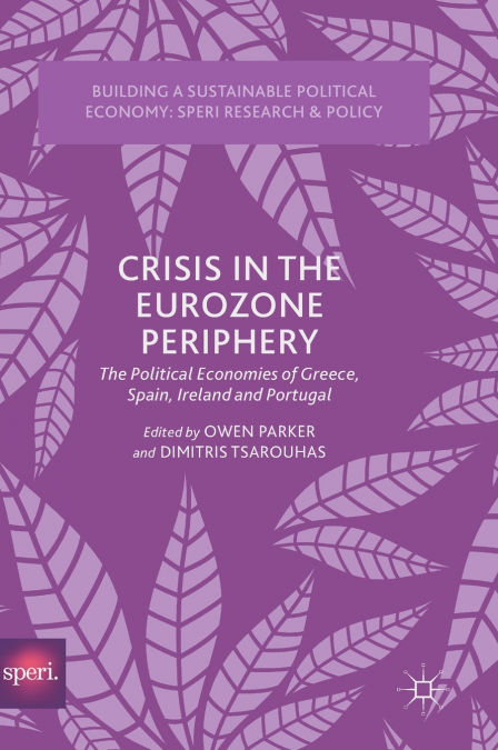 Crisis in the Eurozone Periphery